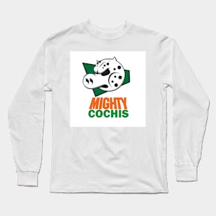 Mighty cochis Long Sleeve T-Shirt